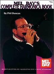 Cover of: Mel Bay's Complete Harmonica Book