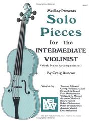 Cover of: Mel Bay Solo Pieces for the Intermediate Violinist