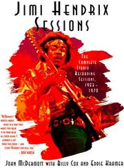 Cover of: Jimi Hendrix: Sessions: The Complete Studio Recording Sessions, 1963-1970