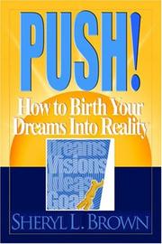 Cover of: Push by Sheryl L. Brown