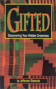 Cover of: Gifted: Discovering Your Hidden Greatness