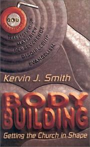 Cover of: Body Building: Getting the Church in Shape