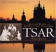 Cover of: Tsar: The Lost World of Nicholas and Alexandra