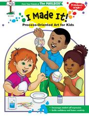 Cover of: I Made It! Process Oriented Art for Kids