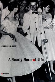 Cover of: A nearly normal life by Charles L. Mee