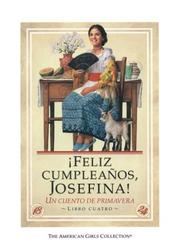 Cover of: Feliz cumpleaños, Josefina! by Valerie Tripp
