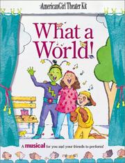 Cover of: What a world!: play script
