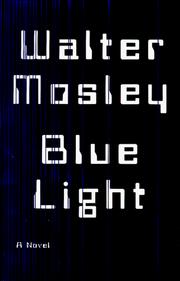 Blue light by Walter Mosley