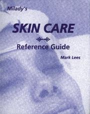 Cover of: Milady's skin care reference guide