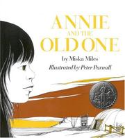 Annie and the Old One by Miska Miles