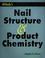 Cover of: Milady's nail structure & product chemistry