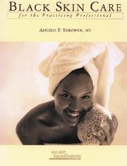 Cover of: Black skin care for the practicing professional | Angelo P. Thrower