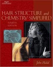 Cover of: Hair Structure & Chemistry Simplified by John Halal