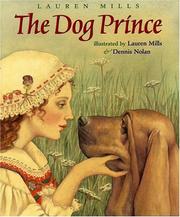 Cover of: The dog prince: an original fairy tale