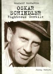 Cover of: Oskar Schindler by Jeremy Roberts, Jeremy Roberts