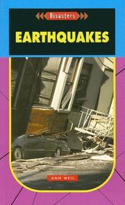 Cover of: Earthquakes (Disasters) by Ann Weil
