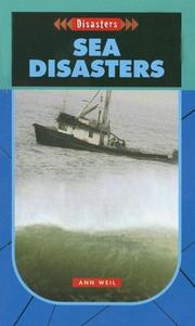 Cover of: Disasters at Sea (Disasters) by Ann Weil