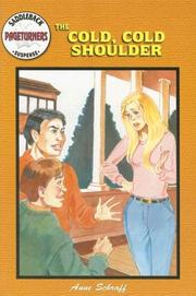 Cover of: The Cold, Cold Shoulder by Anne E. Schraff