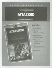 Cover of: Attacked Teacher Resource Guide (Astonishing Headlines) by Kent Publishing