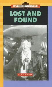Cover of: Lost and Found (Astonishing Headlines) | Kent Publishing