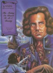 Cover of: The Mutiny on Board H.m.s. Bounty (Illustrated Classics) by William Bligh