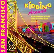Cover of: Kidding around San Francisco by Bobi Martin