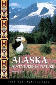 Cover of: Adventures in Nature Alaska by Paul Otteson, Paul Otteson