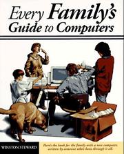 Cover of: Every family's guide to computers