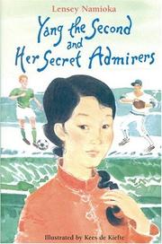 Cover of: Yang the second and her secret admirers by Lensey Namioka
