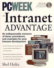 Cover of: The intranet advantage by Shel Holtz