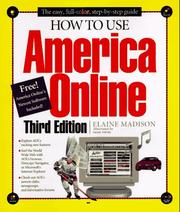 Cover of: How to use America Online | Elaine Madison