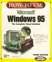 Cover of: How to Use Microsoft Windows 95 (How to Use) by Douglas Hergert