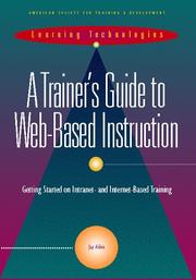 Cover of: A trainer's guide to Web-based instruction: getting started on Intranet- and Internet-based training