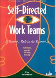 Cover of: Self-Directed Work Teams: A Trainer's Role in the Transition