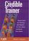 Cover of: The Credible Trainer