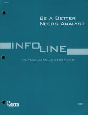 Cover of: Info-line : Be a Better Needs Analyst