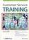 Cover of: Customer Service Training (Astd Trainer's Wordshop)