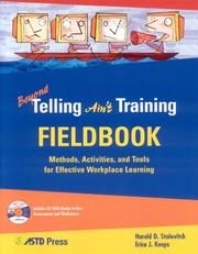 Cover of: Beyond Telling Aint Training Fieldbook