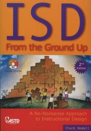 Cover of: ISD From the Ground Up: A No-Nonsense Approach to Instructional Design