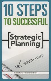 Cover of: 10 Steps to Successful Strategic Planning (10 Steps) | Susan Barksdale
