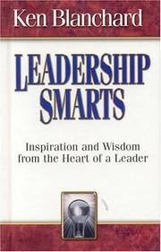 Cover of: Leadership smarts | Kenneth H. Blanchard