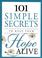 Cover of: 101 Simple Secrets to Keep Your Hope Alive (101 Simple Secrets)