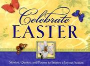 Cover of: Celebrate Easter! by 