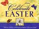 Cover of: Celebrate Easter!
