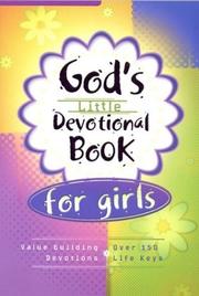 Cover of: God's Little Devotional Book for Girls