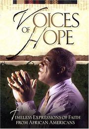Cover of: Voices of hope: timeless expressions of faith from African Americans.