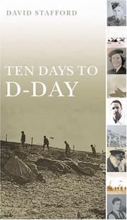 Cover of: Ten days to D-Day by David Stafford