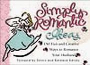 Cover of: Simply Romantic Ideas by Leslie J. Barner