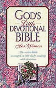 Cover of: God's little devotional Bible for women.