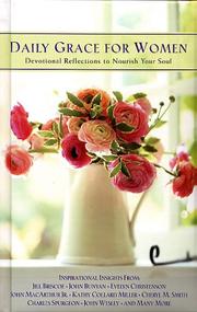 Cover of: Daily Grace For Women: Devotional Reflections To Nourish Your Soul (Maxwell, John C.)